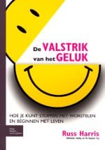 De valstrik van het geluk