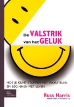 De valstrik van het geluk